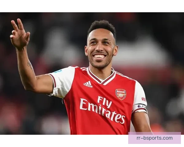 奥巴梅扬压哨加盟阿森纳引爆转会市场风云